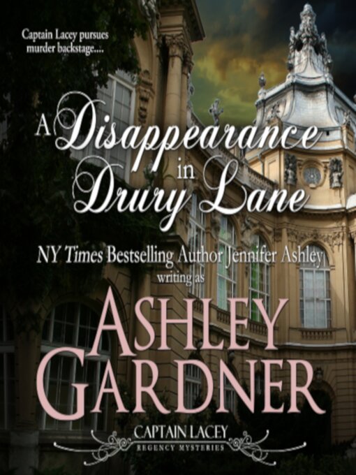 Title details for A Disappearance in Drury Lane by Ashley Gardner - Available